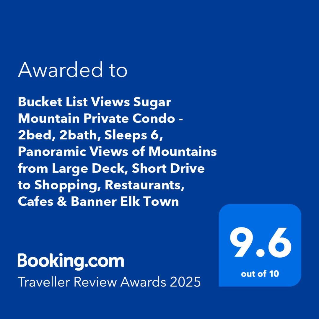 Bucket List Views Sugar Mountain Private Condo - 2Bed, 2Bath, Sleeps 6, Panoramic Views Of Mountains From Large Deck, Short Drive To Shopping, Restaurants, Cafes & Banner Elk Town Εξωτερικό φωτογραφία